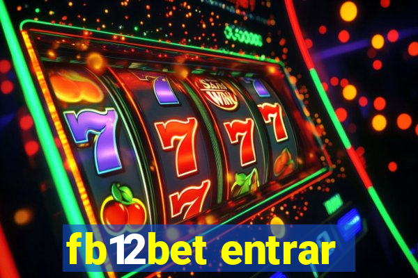 fb12bet entrar